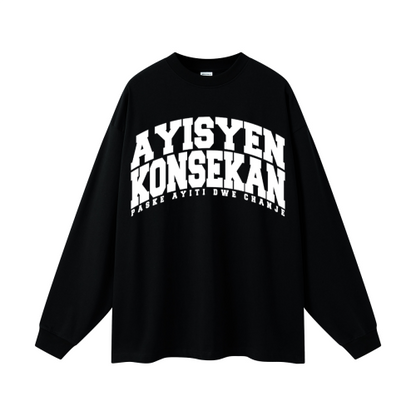 Ayisyen Konsekan Long Sleeve