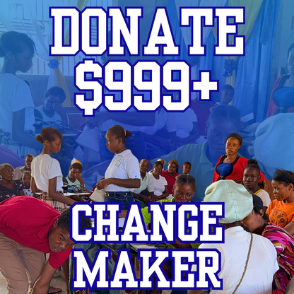 Change Maker – $999 Donation