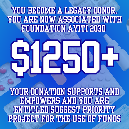 Legacy Donor – $1250+ Donation